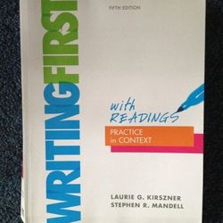 Laurie G. Kirszner and 1 more
Writing First with Readings: Practice in Context