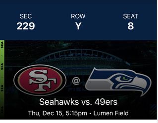49ers Vs Seahawks 12/15/22 TNF! Great Seats. Fight For The Division! Thumbnail