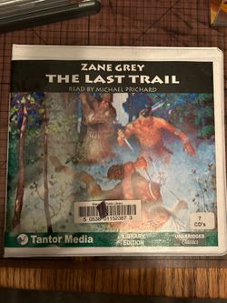 Zane Grey The Last Trail Book On CD