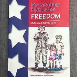 New My Mommy Fights For Freedom Military Kids Coloring & Activity Book