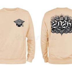 Class Of 2026 Sweaters Hoodie Shirt