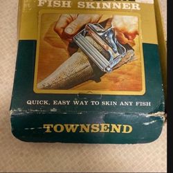 Vintage Townsend Fish Skinner
