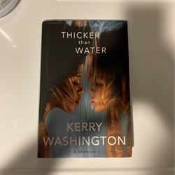 Signed copy Of Thicker Than Water by Kerry Washington 