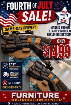 Fourth of July sale now. Madrid Brown leather reclining sectional $1499. Easy finance option. Same-day delivery.