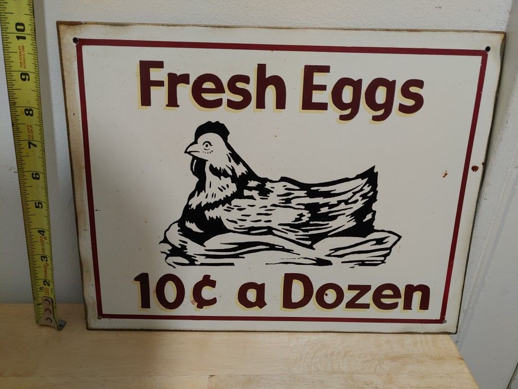 Fresh Eggs 10 cents a dozen sign