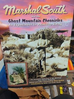 Marshall South and the Ghost mountain chronicle signed book
