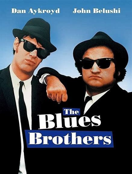The Blues Brothers (Movie)