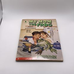 My Mom the Frog by Debbie Dadey