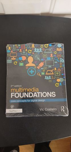 Multimedia Foundations 2nd Edition by Vic Costello
