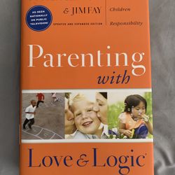 Parenting with Love and Logic by Jim Fay and Foster (Hardback)