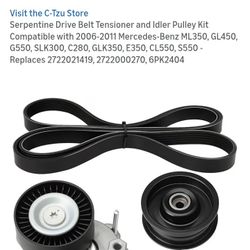 Serpentine Drive Belt And Idler Set 2006 -2011 Meredes Benz Ml350 Gl 450 G550 Slk300 C280 Glk350 E 350 Cl550 S550