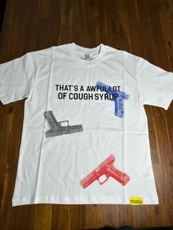 Awful lot of cough syrup Shirt