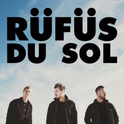 Rufus Du Sol at Petco Park