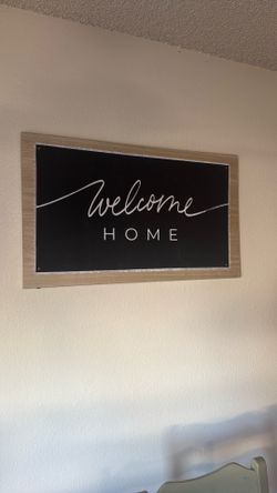 Welcome home sign