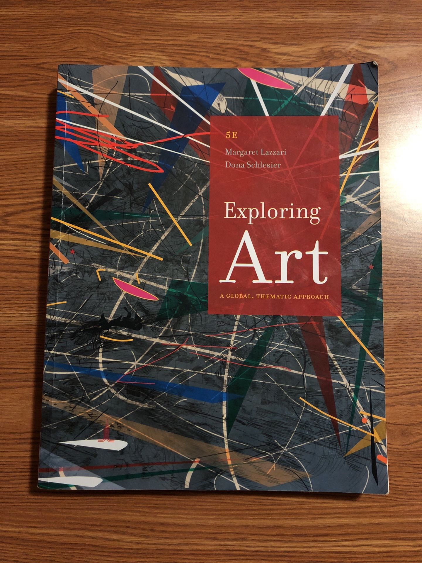 Exploring Art: A Global, Thematic Approach 5th Edition