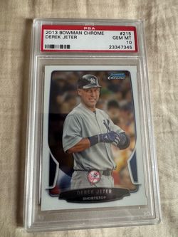 2013 Bowman Chrome Derek Jeter PSA 10