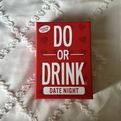 Do or Drink” Date Night Card Game (Like New)