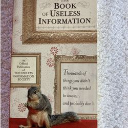 “The Book Of Useless Information”