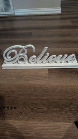 Believe Decorative Sign