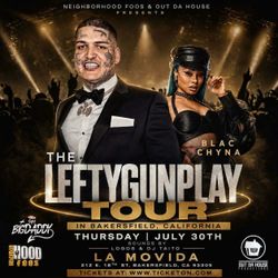 Tickets To See Lefty Gunplay and Black Chyna Live In Bakersfield