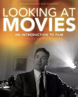 Looking At Movies: Introduction to Film 3rd Edition