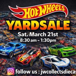 Hotwheels yardsale 3/21