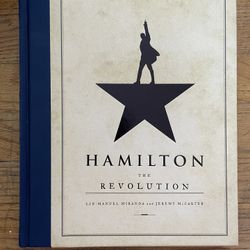 Hamilton: The Revolution Hardcover