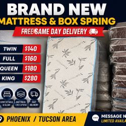 Brand-new mattresses: Twin $140, Full $160, Queen $180, King $260. Pillow-top only—the best for a good night's sleep.