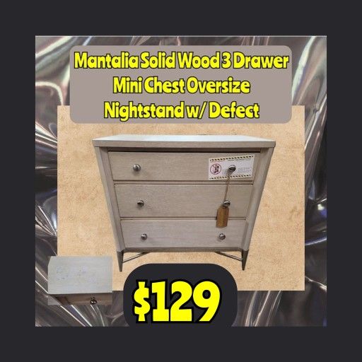 New Mantalia Solid Wood 3 Drawer Mini Bachelors Chest Oversize Nightstand Dresser w/ Defect

: Njft