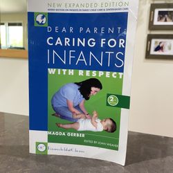 Caring For Infants With Respect 