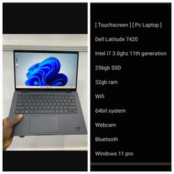 [ Touchscreen ] [ Pc Laptop ]

Dell Latitude 7420

Intel i7 3.0ghz 11th generation Series Windows 11 Pro

256gb SSD Wifi

32gb ram

64bit system