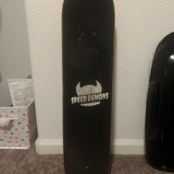 Speed Demons Skateboard
