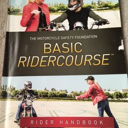 The Motorcycle Safety Foundation Basic Rider course 