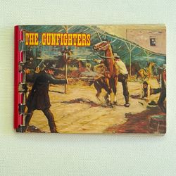 Vintage Tiny Book- The Gunfighters