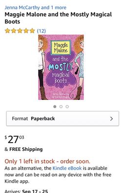 Maggie Malone and the mostly magical boots