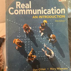 Real Communication An Introduction 5th Ed