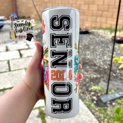 Senior 2024 Floral 20oz Skinny Tumbler 
