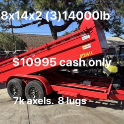 Dump Trailer 8x14x3 14000lb $10995 Cash/card 