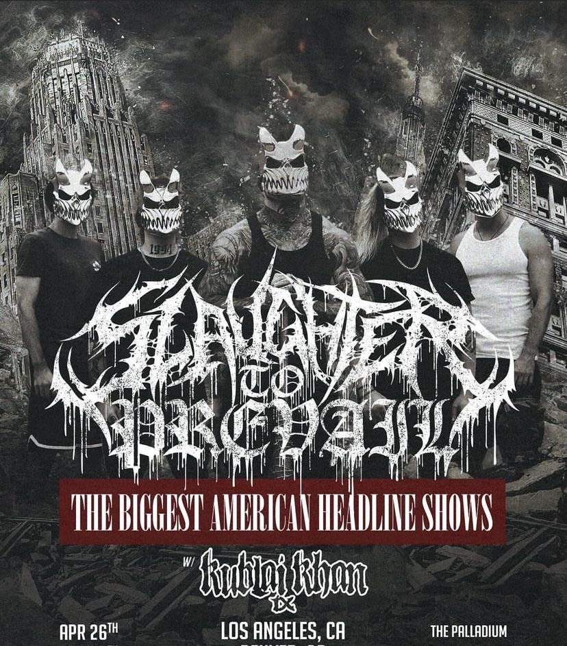 Slaughter To Prevail Tickets (2) - April 26th at Palladium $100