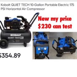 New Kobalt QUIET TECH 10-Gallon Portable Electric 175 PSI Horizontal Air Compressor $230 firm can test cash only pick up east Palmdale 
