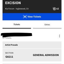 2 Tickets For Friday Excision 