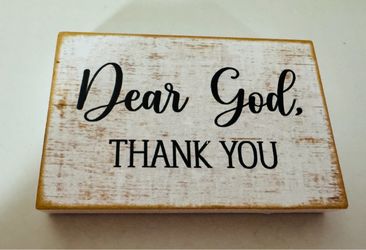 Small 4.3” x 2.7” Dear God, Thank You Wooden Block Sign - New $5