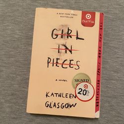 Girl In Pieces By Kathleen Glasgow