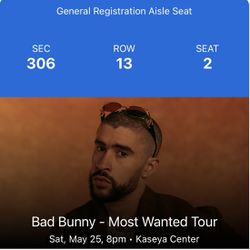 BAD BUNNY CONCERT 2 Tickets $800 OBO