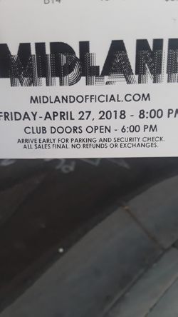 8 tickets for Midland concert. $75 EA