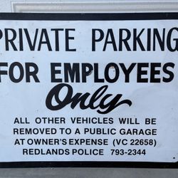 Vintage Metal Private Parking Sign- Redlands, CA