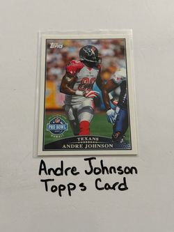 Andre Johnson Houston Texans Hall of Fame WR Topps Card.