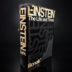 1971 Einstein The Life and Times Ronald W Clark HC DJ First Printing Biography