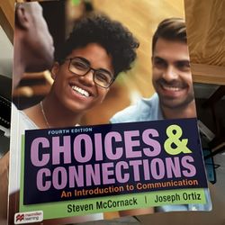 Choices & Connections (4th Edition)
