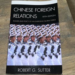 Chinese Foreign Relations 5th Edition Robert G Sutter Textbook 
